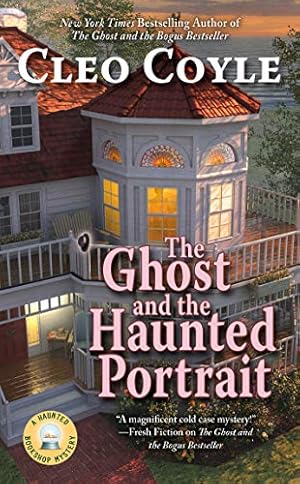 Seller image for The Ghost and the Haunted Portrait (Haunted Bookshop Mystery) by Coyle, Cleo [Mass Market Paperback ] for sale by booksXpress