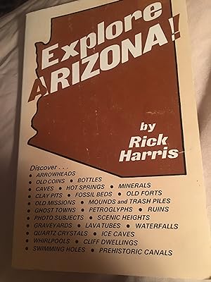 Immagine del venditore per Explore Arizona venduto da Bristlecone Books  RMABA