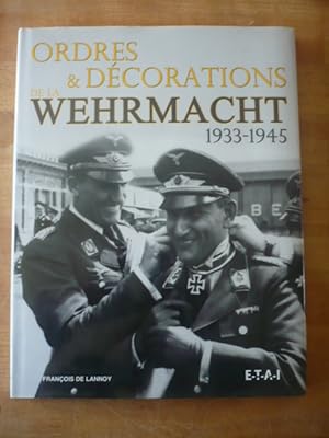 Ordres & décorations de la Wehrmacht (1933-1945)