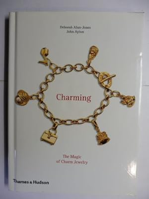 Bild des Verkufers fr Charming. The Magic of Charm Jewelry. zum Verkauf von Antiquariat am Ungererbad-Wilfrid Robin