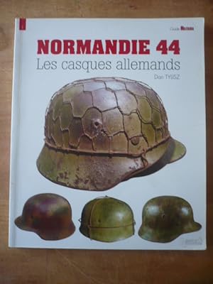 Les casques allemands - Normandie 44