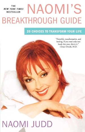 Imagen del vendedor de Naomi's Breakthrough Guide : 20 Choices To Transform Your Life a la venta por GreatBookPrices