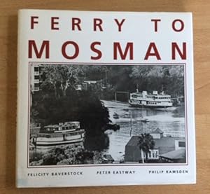 Seller image for FERRY TO MOSMAN for sale by BookSmith
