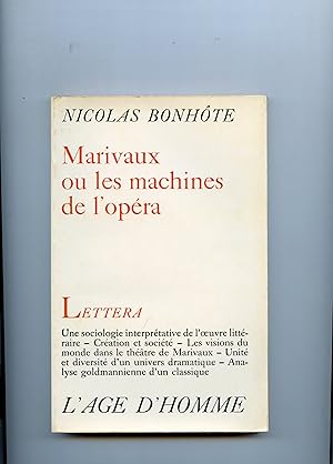 Bild des Verkufers fr MARIVAUX OU LES MACHINES DE L' OPRA . tude de sociologie de la littrature zum Verkauf von Librairie CLERC