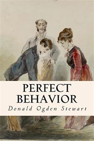 Image du vendeur pour Perfect Behavior mis en vente par GreatBookPrices