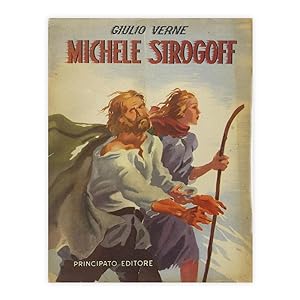 Giulio Verne - Michele Strogoff