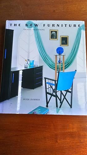 Seller image for The New Furniture: Trends & Traditions for sale by Le Plessis Books