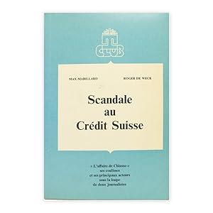 Scandale au Crédit Suisse
