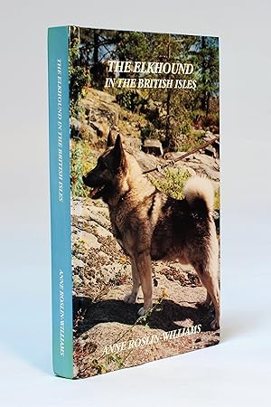 Seller image for The Elkhound in the British Isles for sale by George Longden