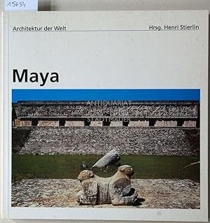 Bild des Verkufers fr Maya: Guatemala, Honduras, Yukatan. [= Architektur der Welt, 12] zum Verkauf von Antiquariat hinter der Stadtmauer