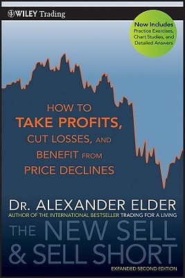 Immagine del venditore per The New Sell and Sell Short: How to Take Profits, Cut Losses, and Benefit from Price Declines (Paperback or Softback) venduto da BargainBookStores