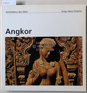 Imagen del vendedor de Angkor. [= Architektur der Welt, 2] a la venta por Antiquariat hinter der Stadtmauer