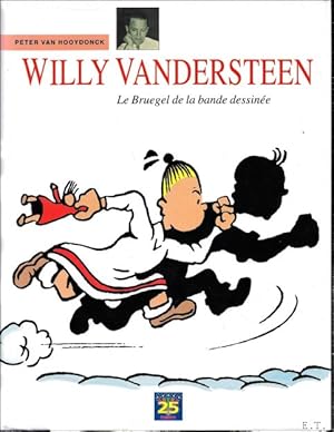 Image du vendeur pour WILLY VANDERSTEEN Le Bruegel de la bande dessin e Suske en Wiske mis en vente par BOOKSELLER  -  ERIK TONEN  BOOKS