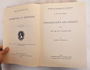Bild des Verkufers fr Systems of Consanguinity and Affinity of the Human Family zum Verkauf von Mullen Books, ABAA