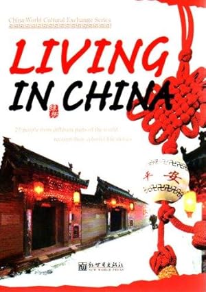 Seller image for Living in China for sale by WeBuyBooks