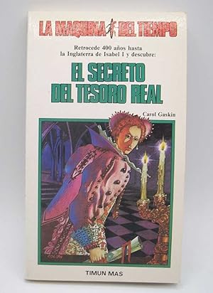 Immagine del venditore per El Secreto del Tesoro Real (La Maquina del Tiempo #13) venduto da Easy Chair Books