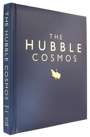 Imagen del vendedor de The Hubble Cosmos: 25 Years of New Vistas in Space. a la venta por The Bookworm