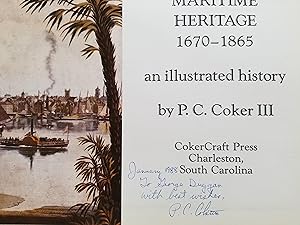 Charleston's Maritime Heritage 1670-1865 - an illustrated history