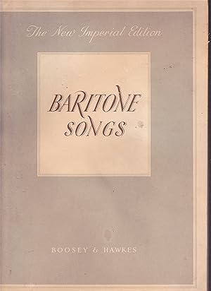 Seller image for Baritone Songs: The New Imperial Edition for sale by Riverhorse Books