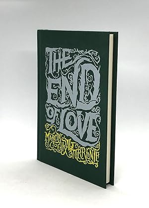 The End of Love (First American Edition)