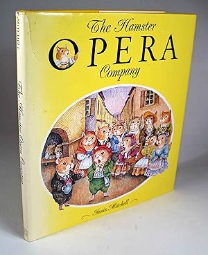 Seller image for The Hamster Opera Company for sale by The Literary Lion,Ltd.