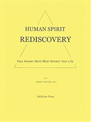 Image du vendeur pour Human Spirit Rediscovery mis en vente par GreatBookPricesUK