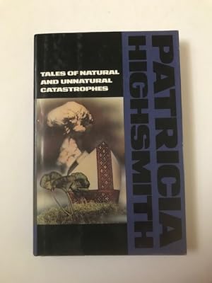 Seller image for Tales of Natural and Unnatural Catastrophes for sale by BookEnds Bookstore & Curiosities