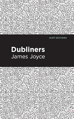Image du vendeur pour Dubliners (Mint Editions) by Joyce, James [Paperback ] mis en vente par booksXpress