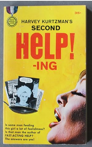 Seller image for Harvey Kurtzman's Second HELP!-ing {Helping} (Gold Medal Book #S-1225); Classic Humor from HELP Warren's Magazine for sale by Comic World