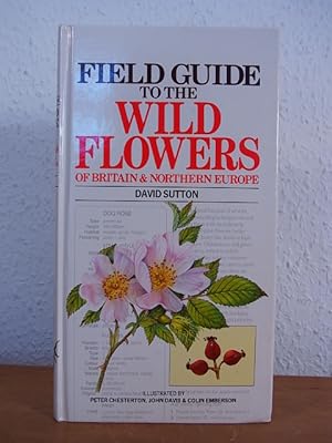 Bild des Verkufers fr Field Guide to the Wild Flowers of Britain and Northern Europe zum Verkauf von Antiquariat Weber