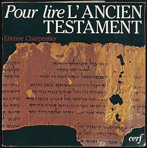 Image du vendeur pour Pour lire l'ancien testament mis en vente par LibrairieLaLettre2