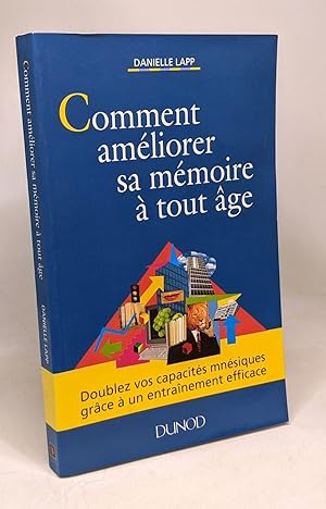 Comment ameliorer sa memoire a tout age