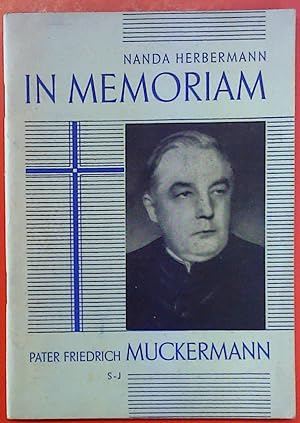 Imagen del vendedor de In Memoriam P. Friedrich Muckermann S.J. a la venta por biblion2