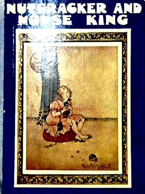 Seller image for Nutcracker & Mouse-King for sale by World of Rare Books