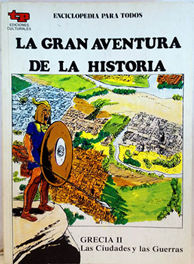 Seller image for La Gran Aventura De La Historia, 10. Grecia II. Las ciudades y las guerras for sale by SalvaLibros