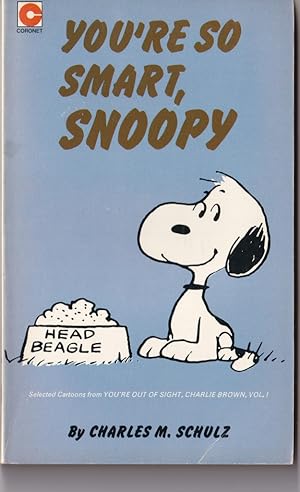 Seller image for You're so Smart, Soopy; from You're out of sight, Charlie Brown Vol I for sale by Broadwater Books