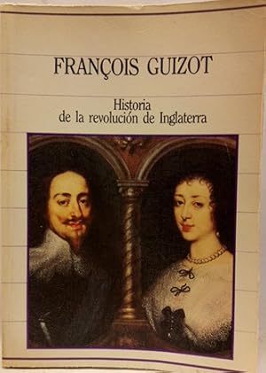 Historia De La Revolución De Inglaterra