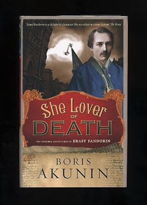 Seller image for SHE LOVER OF DEATH - THE FURTHER ADVENTURES OF ERAST FANDORIN for sale by Orlando Booksellers