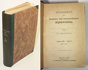 Seller image for Zeitschrift des Deutschen und Oesterreichischen Alpenvereins. Jahrgang 1879. - Band X. for sale by Antiquariat Gallus / Dr. P. Adelsberger