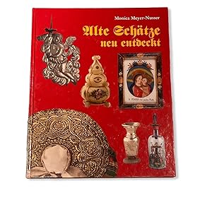 Bild des Verkufers fr ALTE SCHTZE NEU ENTDECKT. zum Verkauf von Nostalgie Salzburg