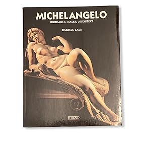 Imagen del vendedor de MICHELANGELO BILDHAUER MALER ARCHITEKT. a la venta por Nostalgie Salzburg