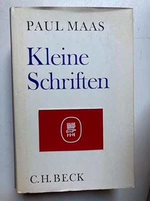 Kleine Schriften. Herausgegeben von Wolfgang Buchwald.