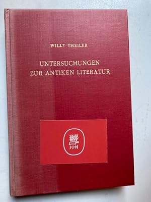 Untersuchungen zur antiken Literatur.