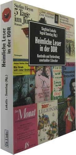 Bild des Verkufers fr Heimliche Leser in der DDR. Kontrolle und Verbreitung unerlaubter Literatur. zum Verkauf von Rotes Antiquariat