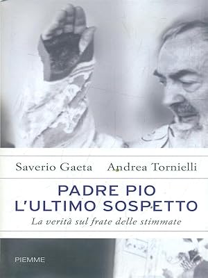 Imagen del vendedor de Padre Pio. L'ultimo sospetto a la venta por Librodifaccia