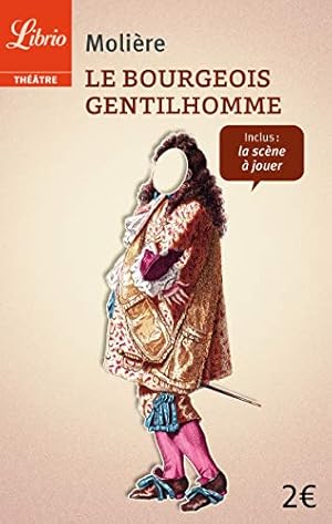 Seller image for Le bourgeois gentilhomme [FRENCH LANGUAGE - Soft Cover ] for sale by booksXpress