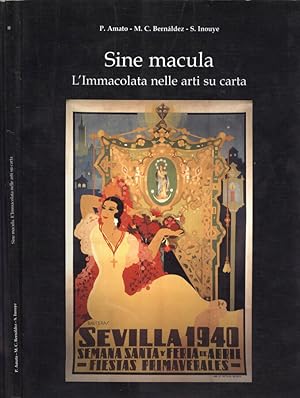 Seller image for Sine macula Vol.II L' Immacolata nelle arti su carta for sale by Biblioteca di Babele