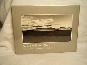 Image du vendeur pour Inside This House of Sky Photographs of a Western Landscape mis en vente par curtis paul books, inc.
