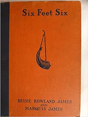 Seller image for SIX FEET SIX: THE HEROIC STORY OF SAM HOUSTON for sale by Bobbert's Books