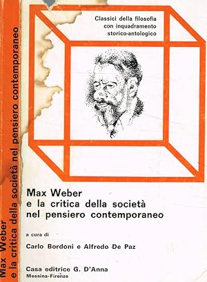 Bild des Verkufers fr Max Weber e la critica della societ nel pensiero contemporaneo zum Verkauf von Biblioteca di Babele